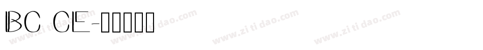 BC CE字体转换
